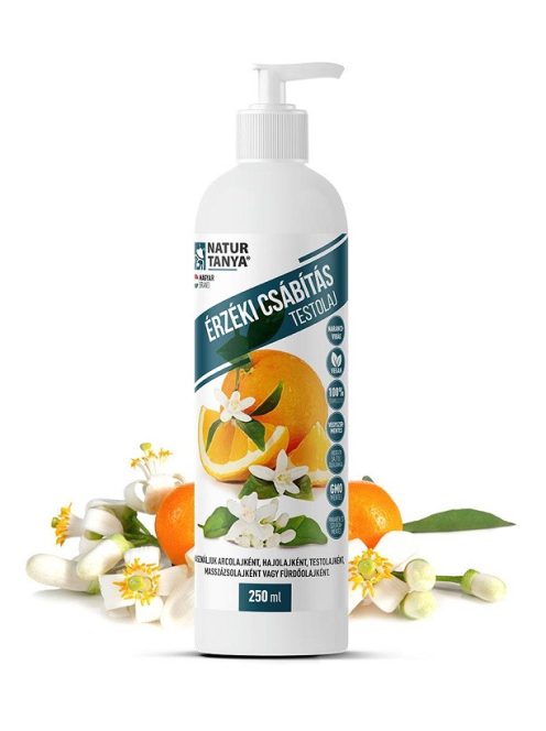 Natur Tanya - Érzéki csábítás Vegán testolaj narancsvirág illóolajjal 250 ml